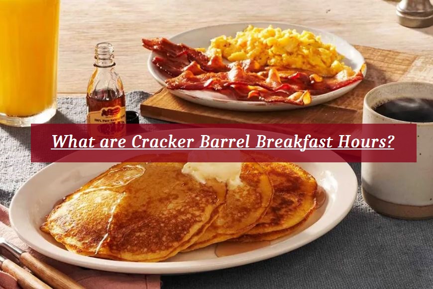 Cracker Barrel Breakfast Menu